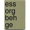 Ess Org Beh Ge by Timothy A. Judge