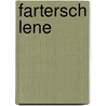Fartersch Lene door Elke Vester