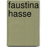 Faustina Hasse by Elise Polko