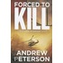 Forced to Kill