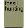 Fossil Hunting door Heather Hammonds