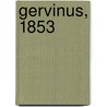 Gervinus, 1853 by Hermann Baumgarten