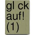 Gl Ck Auf! (1)