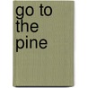 Go to the Pine door Mark Pawlak