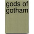 Gods of Gotham