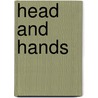 Head and Hands door G. Michael Blahnik