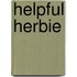 Helpful Herbie