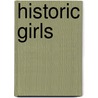 Historic Girls door Elbridge Streeter Brooks