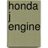 Honda J Engine