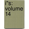 I"S: Volume 14 door Masakazu Katsura