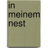 In meinem Nest by Sara Gillingham