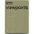 Irm Viewpoints