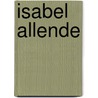 Isabel Allende door Mary Ellen Snograss