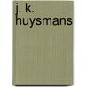 J. K. Huysmans door Jørgensen