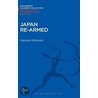 Japan Re-Armed by Malcolm Mcintosh