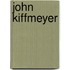 John Kiffmeyer