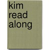 Kim Read Along door Rudyard Kilpling