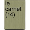 Le Carnet (14) by Livres Groupe