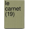 Le Carnet (19) by Livres Groupe