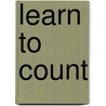 Learn to Count by Nicola Baxter