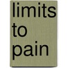 Limits to Pain door Nils Christie