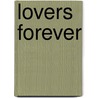 Lovers Forever door Shirlee Busbee
