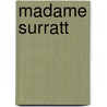 Madame Surratt by J.W. (James Webb) Rogers