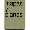 Mapas y Planos door Pam Robson