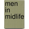 Men in Midlife door Rob Brandenburg