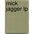 Mick Jagger Lp
