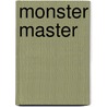 Monster Master door Ryo Takagi