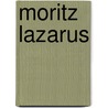 Moritz Lazarus door Achelis Thomas