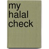 My Halal Check by Cemil Sahinöz