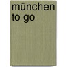 München to go by Anja Zeller
