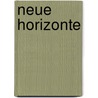 Neue Horizonte by Vilh. Hansen
