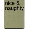 Nice & Naughty by Tawny Weber