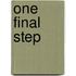 One Final Step