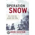 Operation Snow