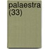 Palaestra (33)