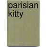Parisian Kitty door Diary