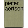 Pieter Aertsen by Jesse Russell
