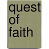 Quest of Faith door Robert De Moor