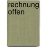 Rechnung offen by Inger-Maria Mahlke