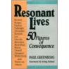 Resonant Lives door Paul Greenberg