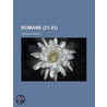 Romane (21-23) door Theodor M. Gge