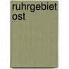 Ruhrgebiet Ost door Monika Barwinska