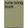 Rune-Song Book door Edred Thorsson