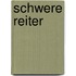 Schwere Reiter