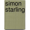 Simon Starling door Simon Starling