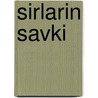 Sirlarin Savki by GüL. Witt